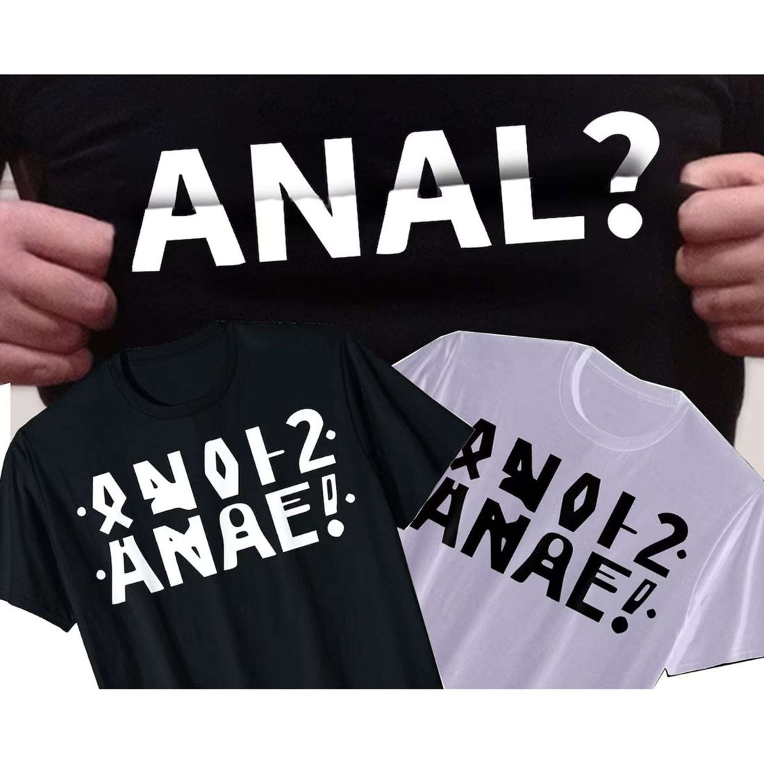T-Shirt Divertente ANAL? 100% Cotone Unisex T-Shirt CmrDesignStore